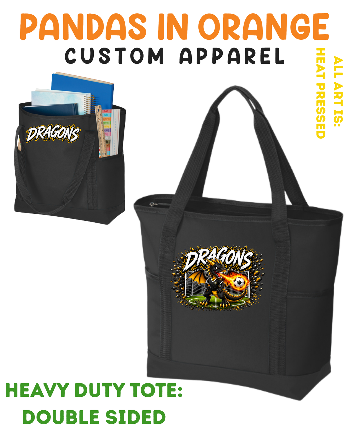 Dragons SOCCER Heavy Duty Tote